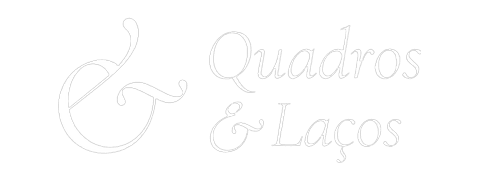 Quadros e Laços